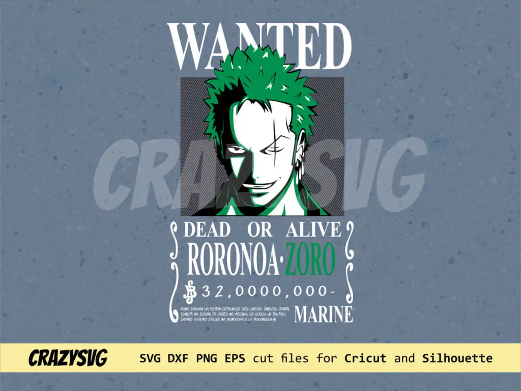 One Piece Cricut Roronoa Zoro SVG Wanted Vector Shirt Design