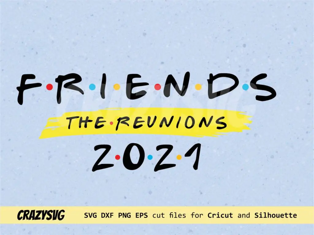 Friends The Reunions 2021 Logo SVG