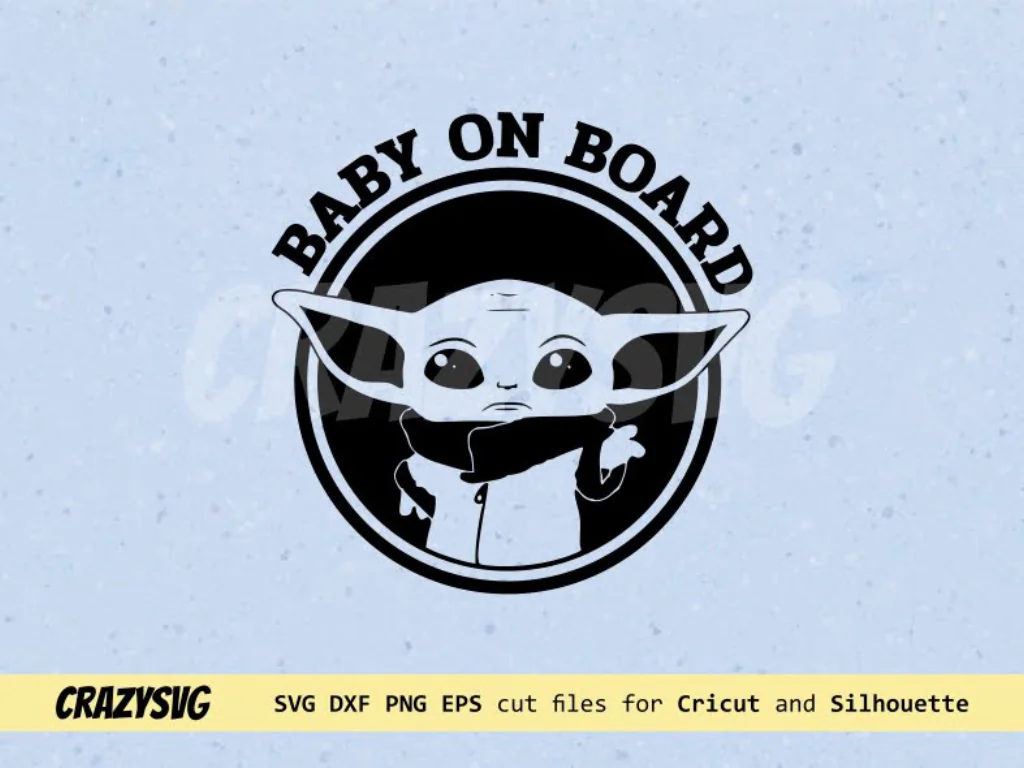 Baby Yoda On Board SVG Cut File