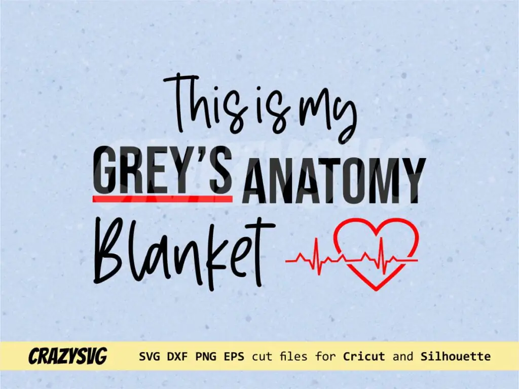 My Greys Anatomy Blanket SVG Vector Clipart