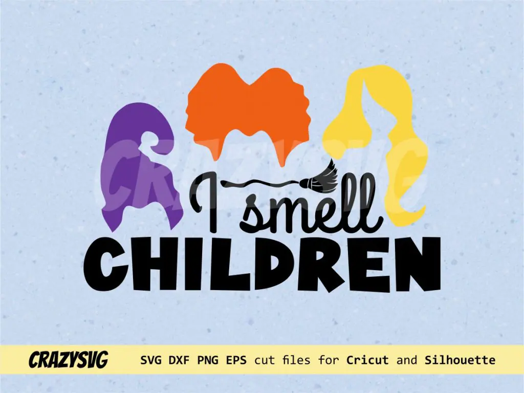 I Smell Children SVG Sanderson Sisters Vector