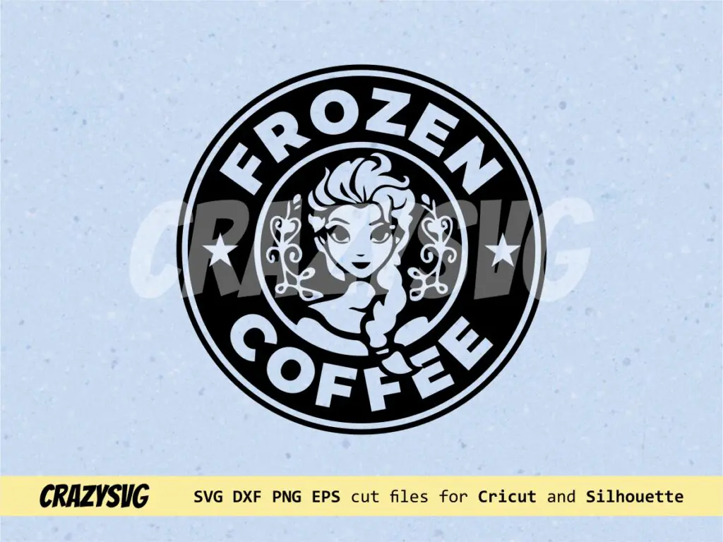 Elsa SVG Frozen Starbucks Design for Cricut File