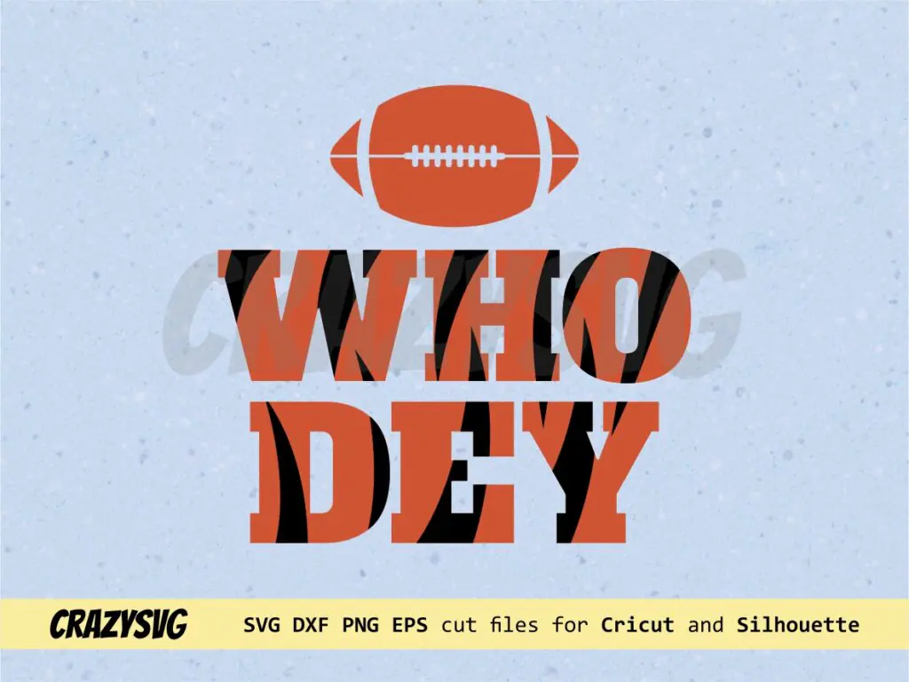 Who Dey SVG Cut File