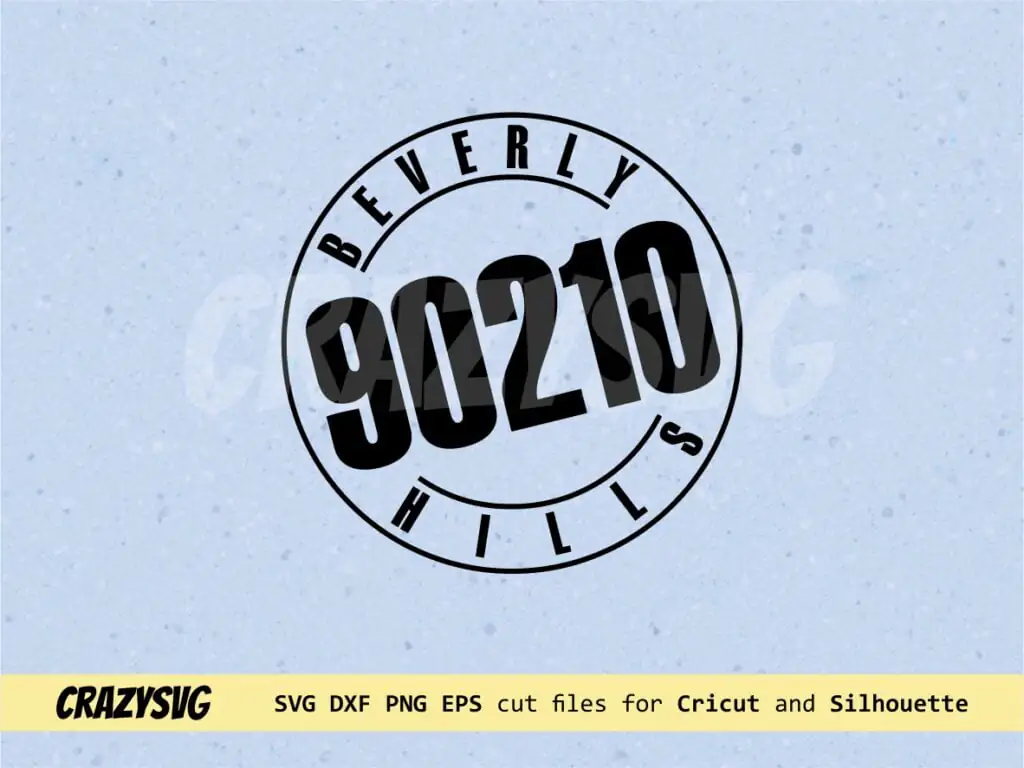 Baverly Hills 90210 SVG Cricut