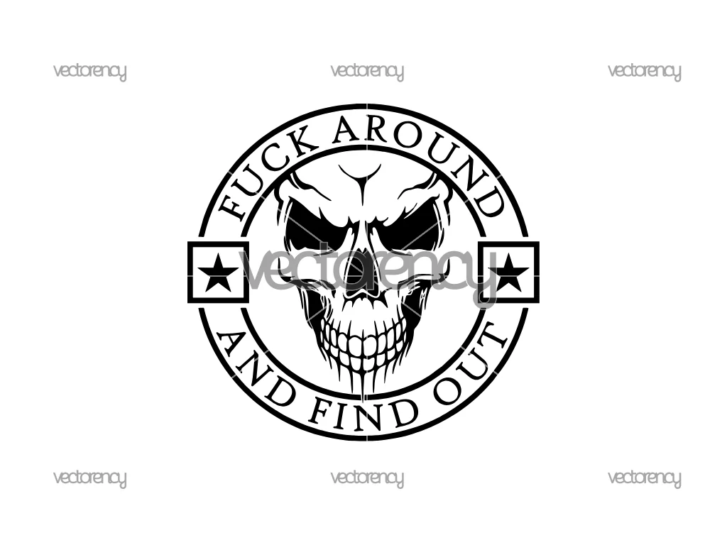 FAFO Skull SVG Fuck Around And Find Out Vector PNG