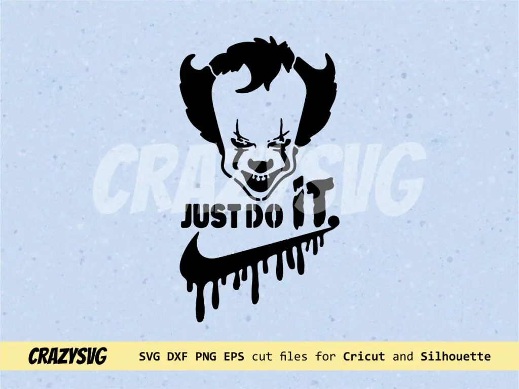 Pennywise SVG Just Do It, Funny Halloween Design Nike