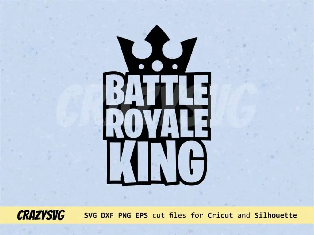 Battle Royale Birthday Cake Topper King SVG Video Game