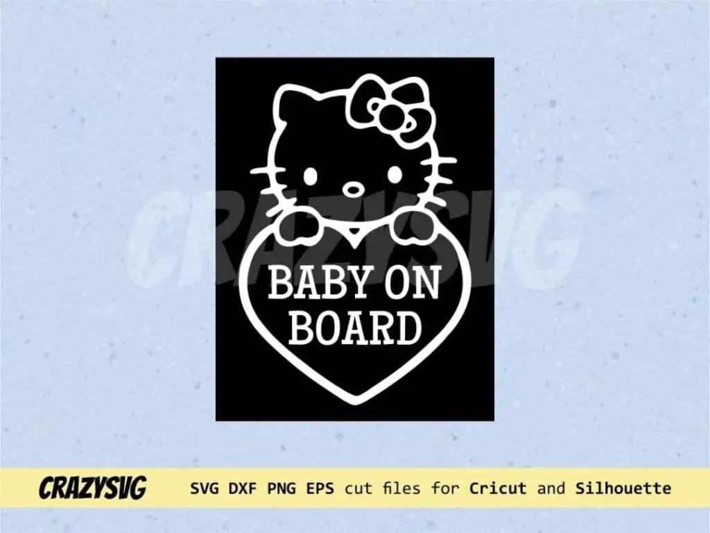 Hello Kitty Baby On Board SVG Cricut