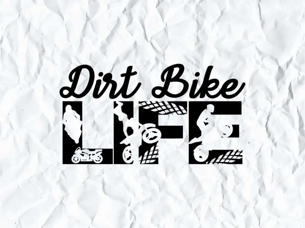 Dirt Bike Life SVG