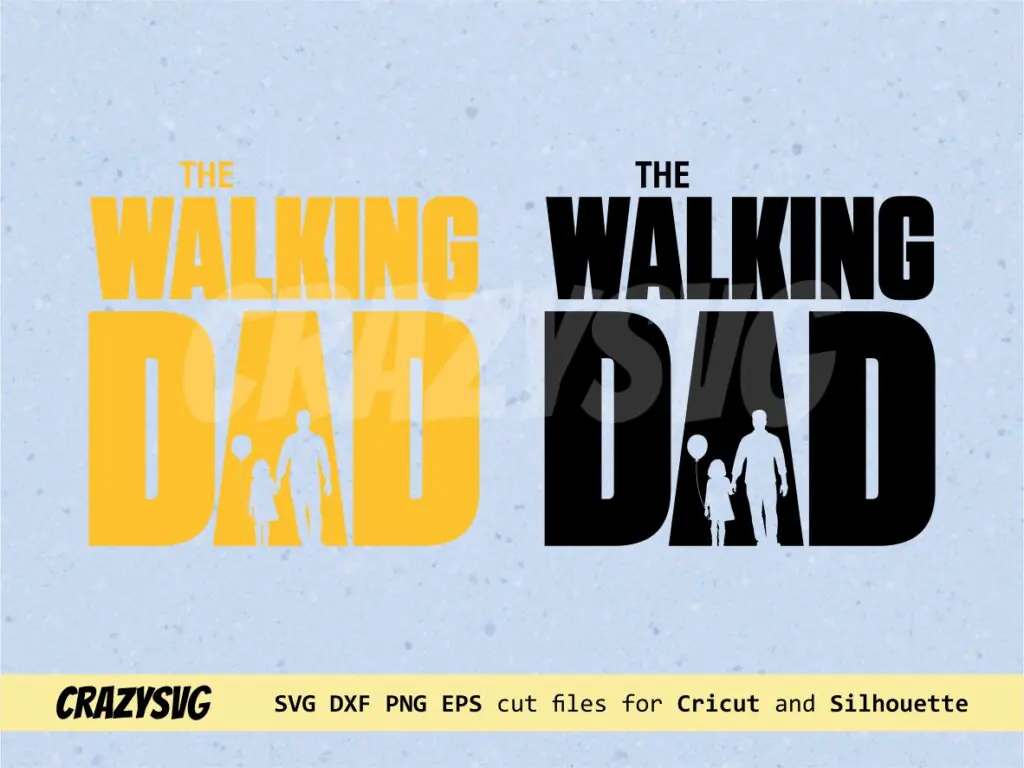 The Walking Dad Baby Girl SVG PNG