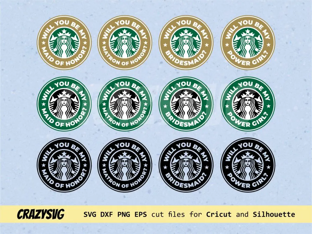 Will You Be My Bridesmaid Starbucks Logo SVG Bundle