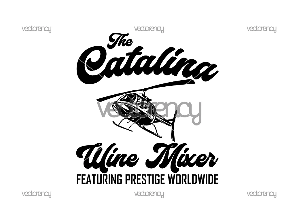 Catalina Wine Mixer SVG, Step Brothers, Prestige Worldwide