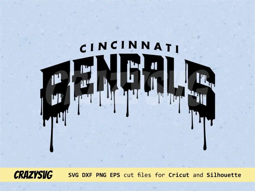 Bengals Drips SVG Cut File