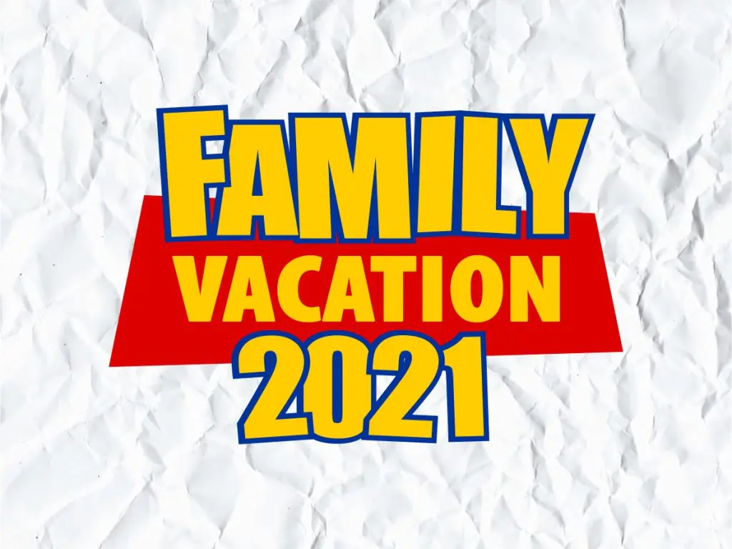 Family Vacation 2021 SVG Cut File