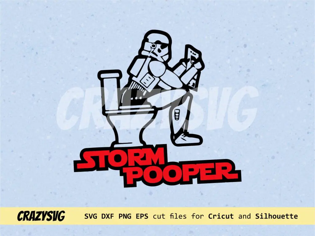 Storm Pooper SVG, Funny Cricut Projects Starwars