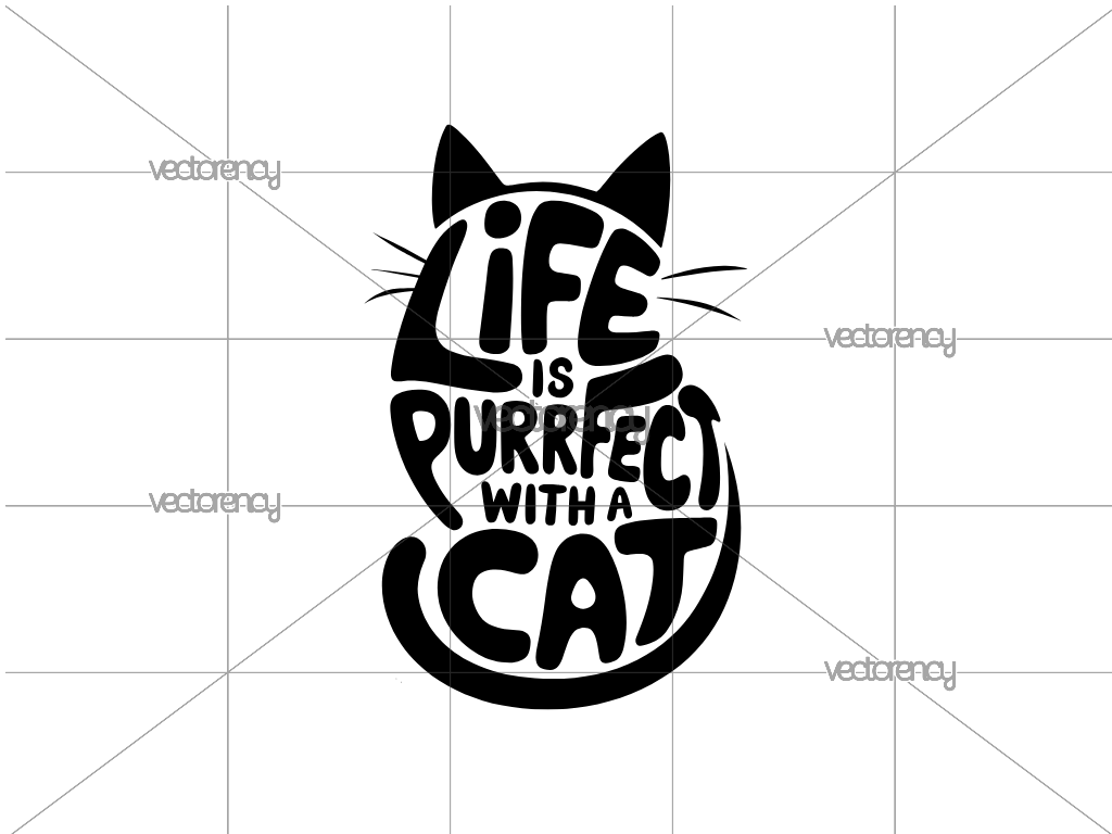 Life is Purrfect with a Cat SVG