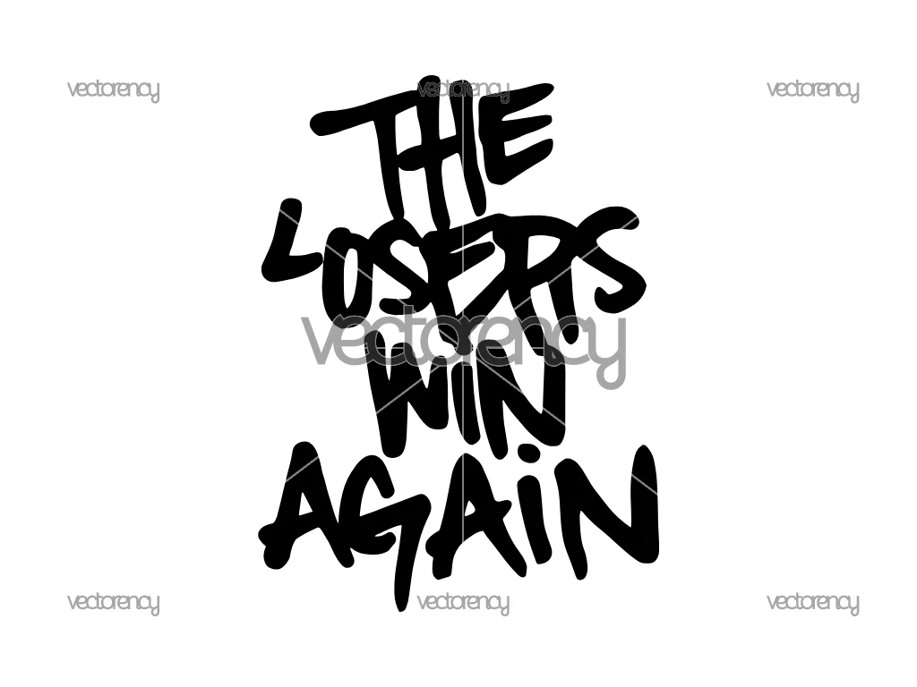 The Losers Win Again SVG