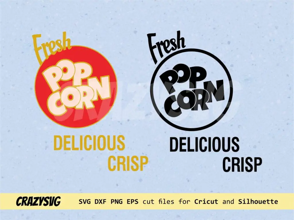 Popcorn SVG Fresh Delicious Crisp Tumbler Cricut Cut Files