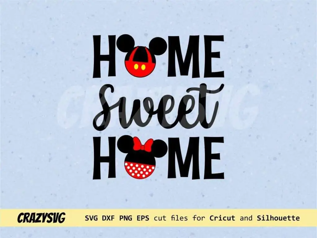 Home Sweet Home Disney SVG