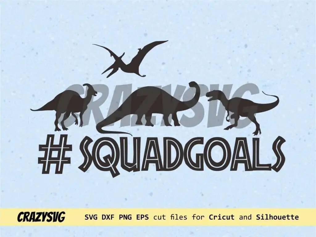 Squad Goals Jurassic World SVG