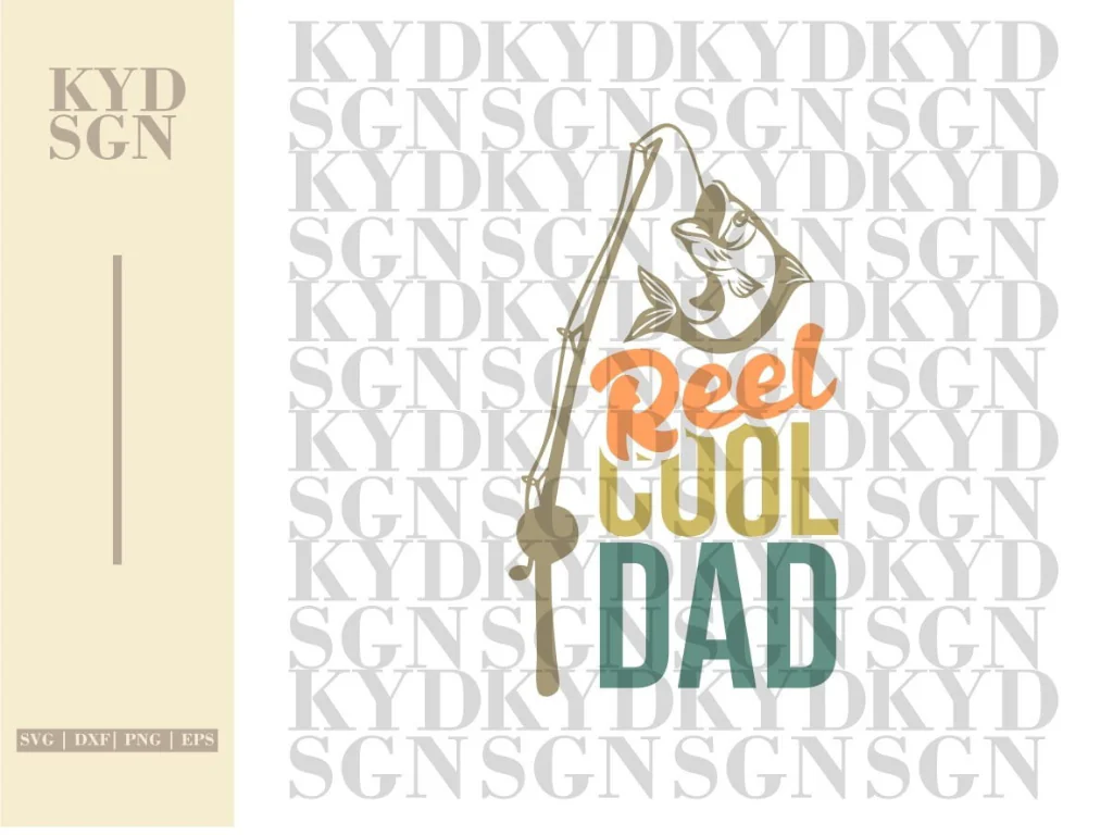 Reel Cool Dad SVG