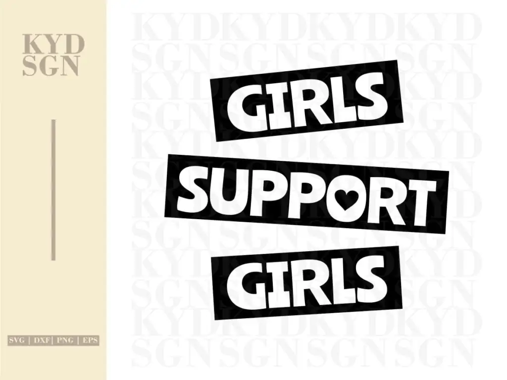 Girls Support Girls SVG