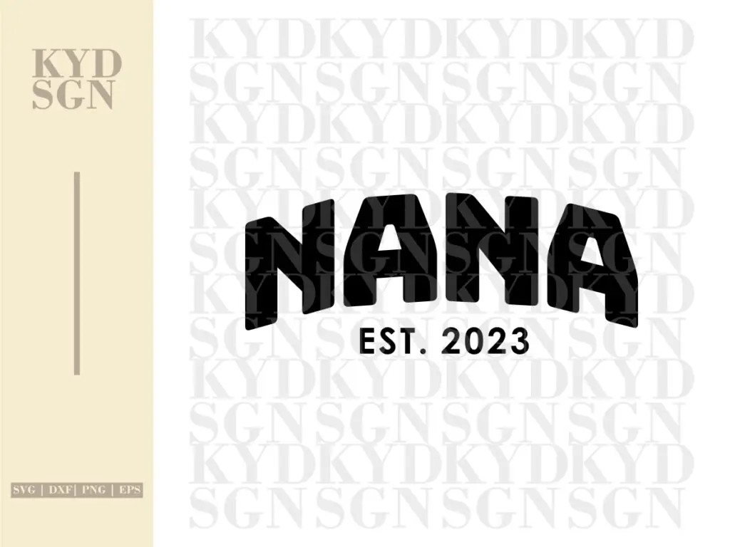 Nana Est SVG Vector