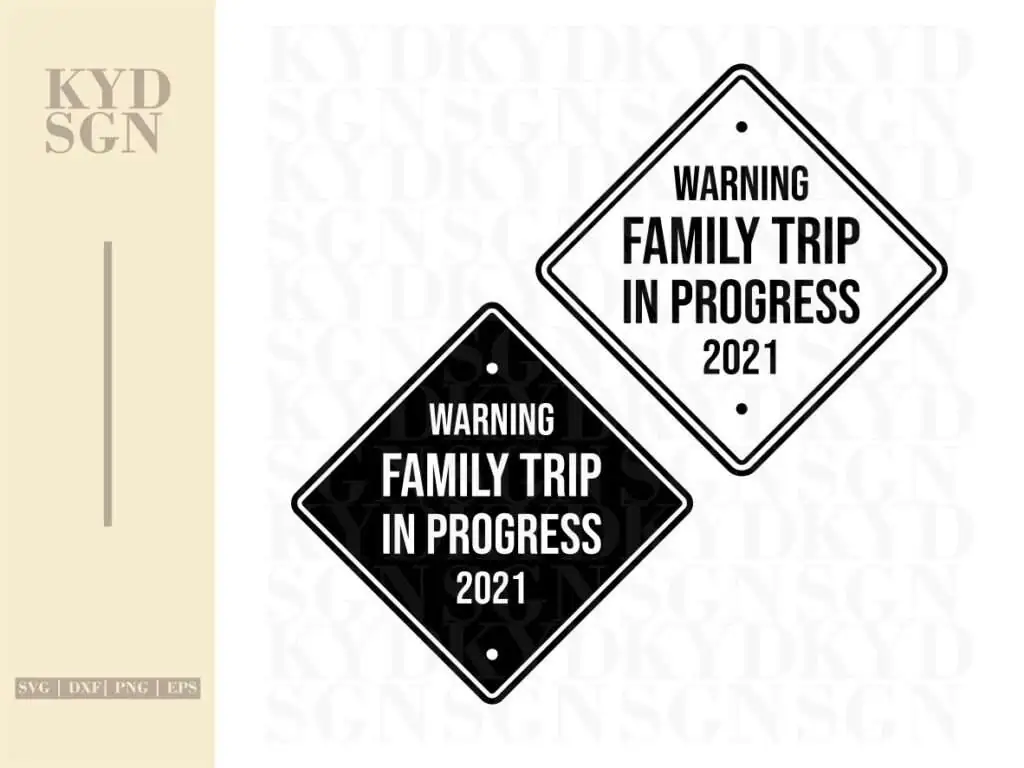 Warning Family Trip In Progress 2021 SVG