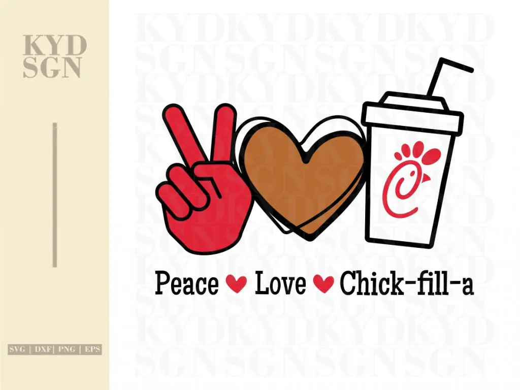 Peace Love Chick Fil A SVG