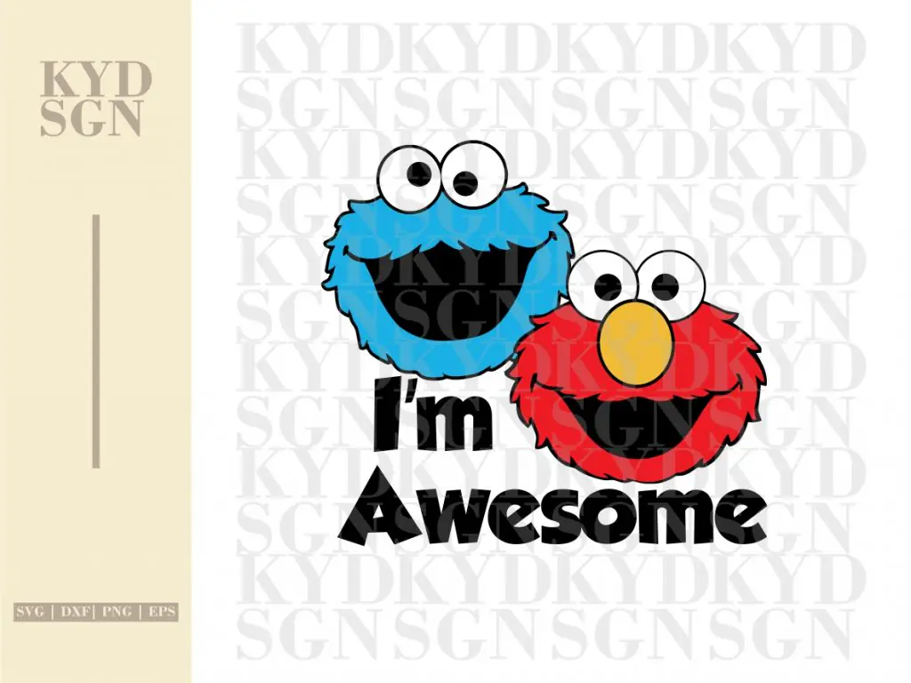 I’m Awesome Elmo And Cookie Monster SVG