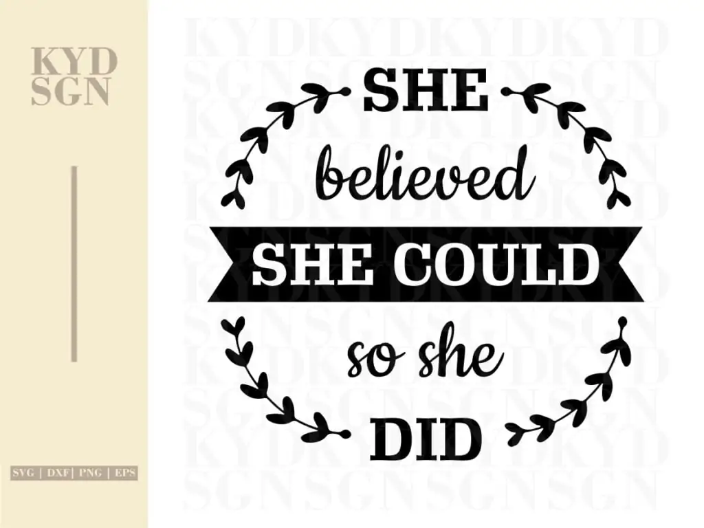 She Believed She Could So She Did SVG