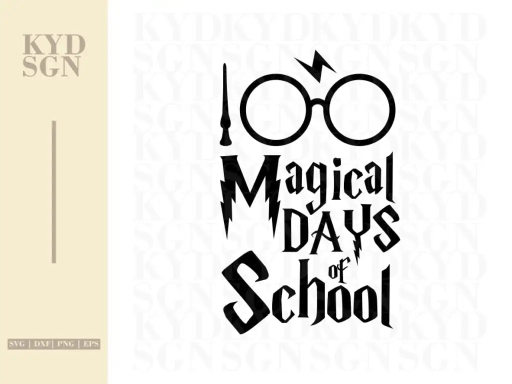 100 Magical Days of School SVG Cut File