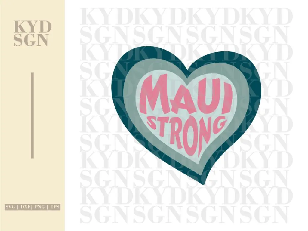 Maui Strong SVG