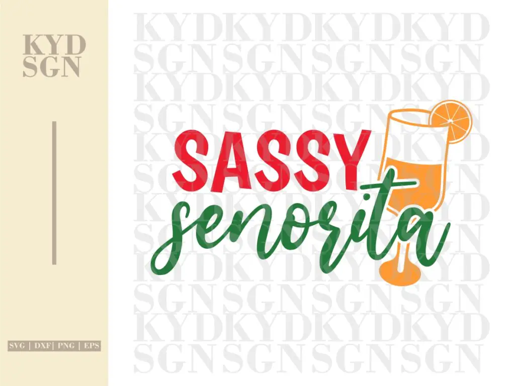 Sassy Senorita SVG