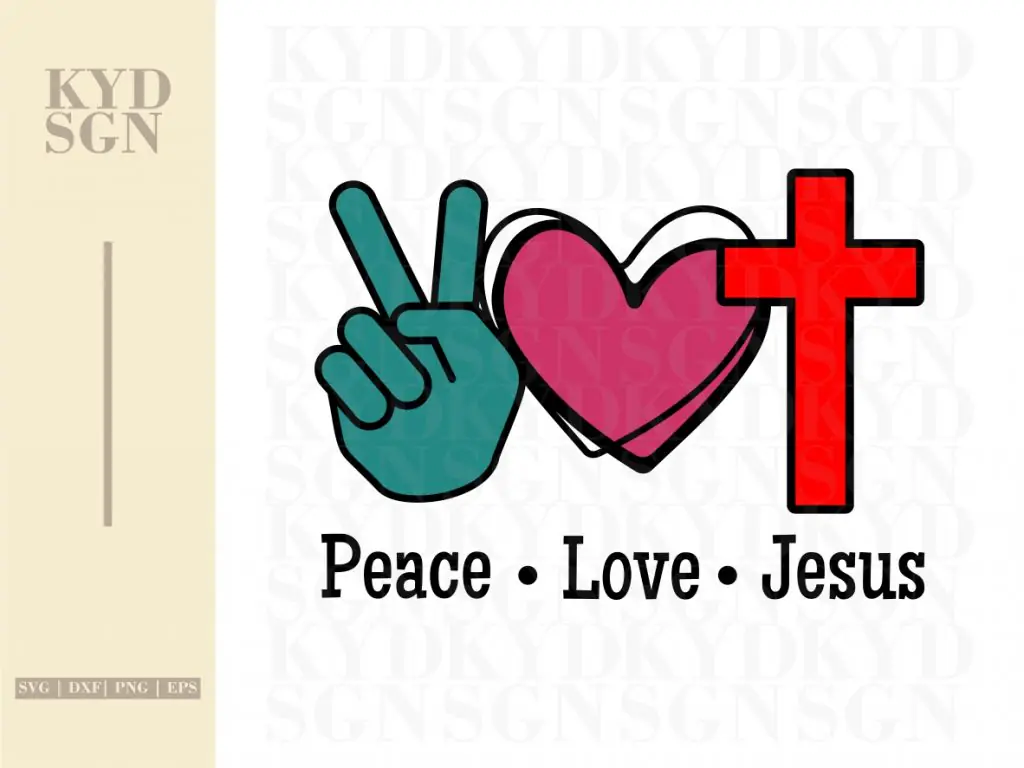 Peace Love Jesus SVG