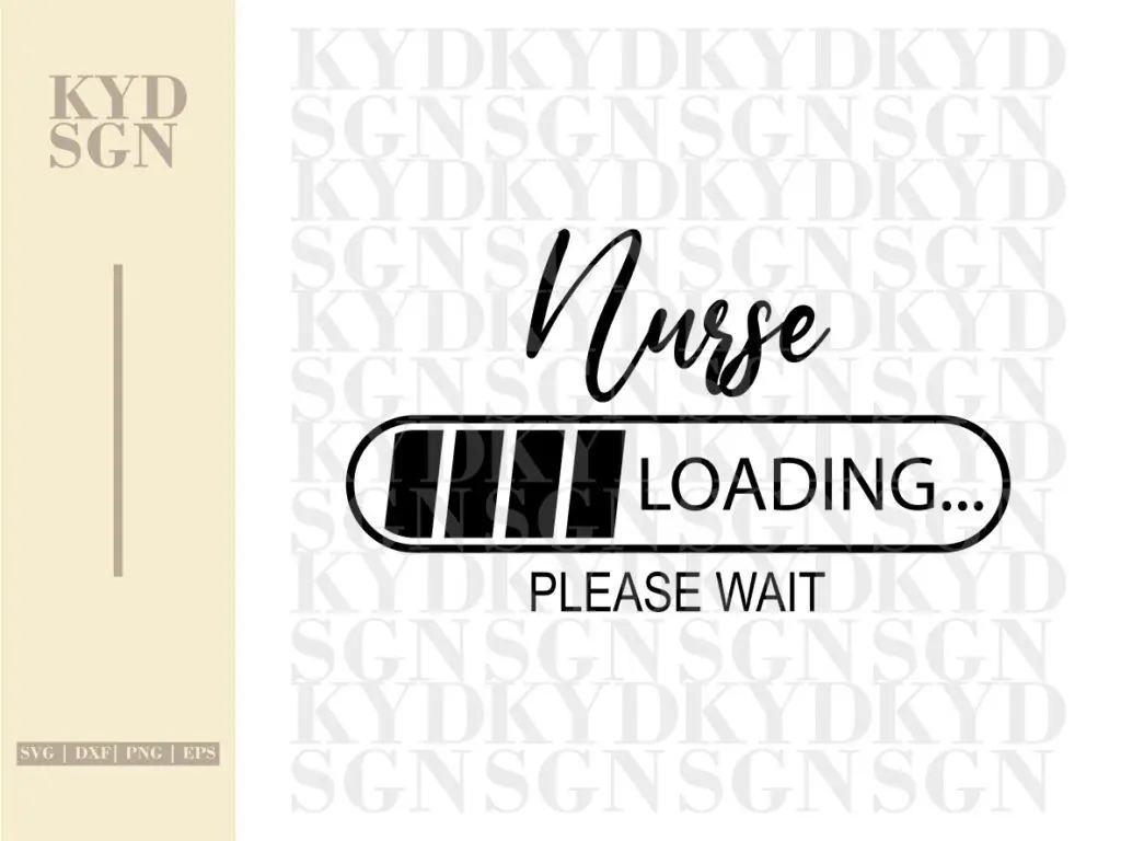 Nurse in Progress Please Wait Cut Files, Nurse SVG