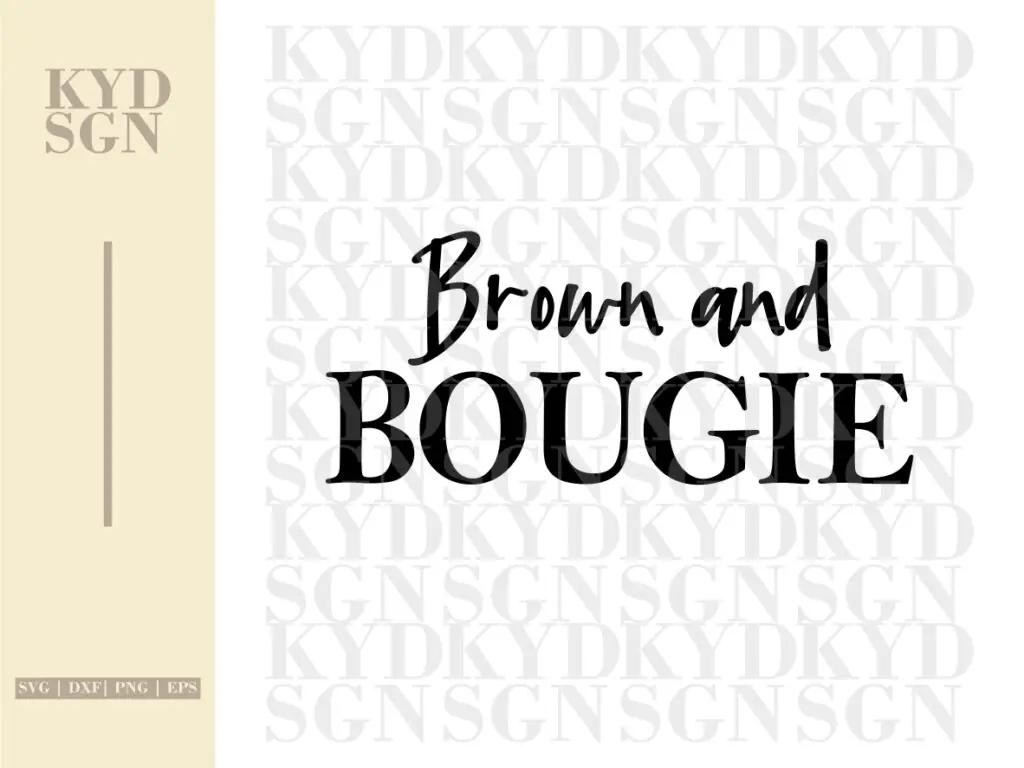 Brown and Bougie SVG Cricut Design