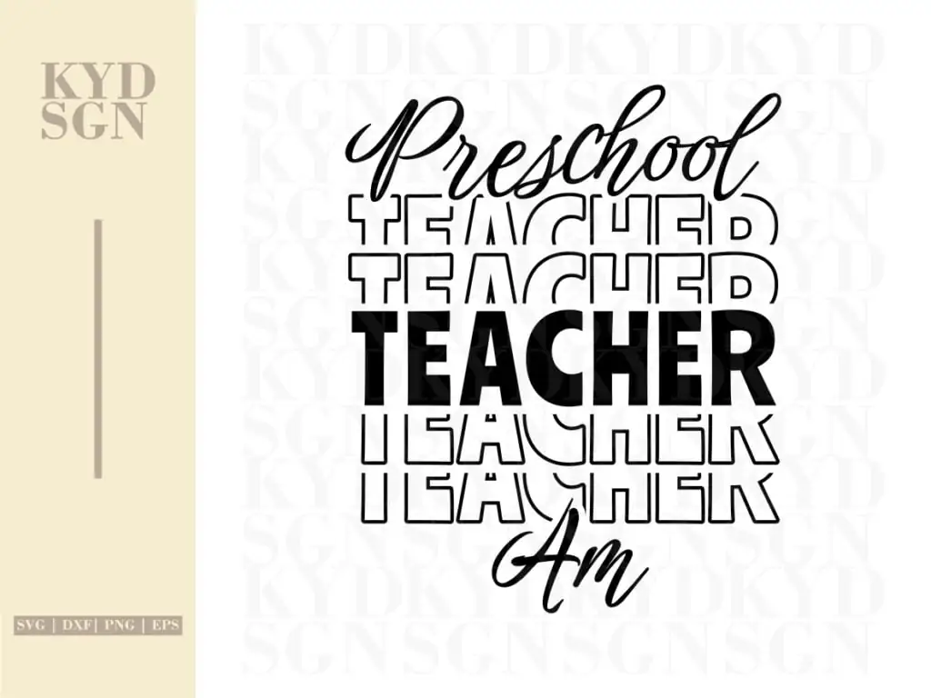 Preschool Teacher AM SVG Cricut