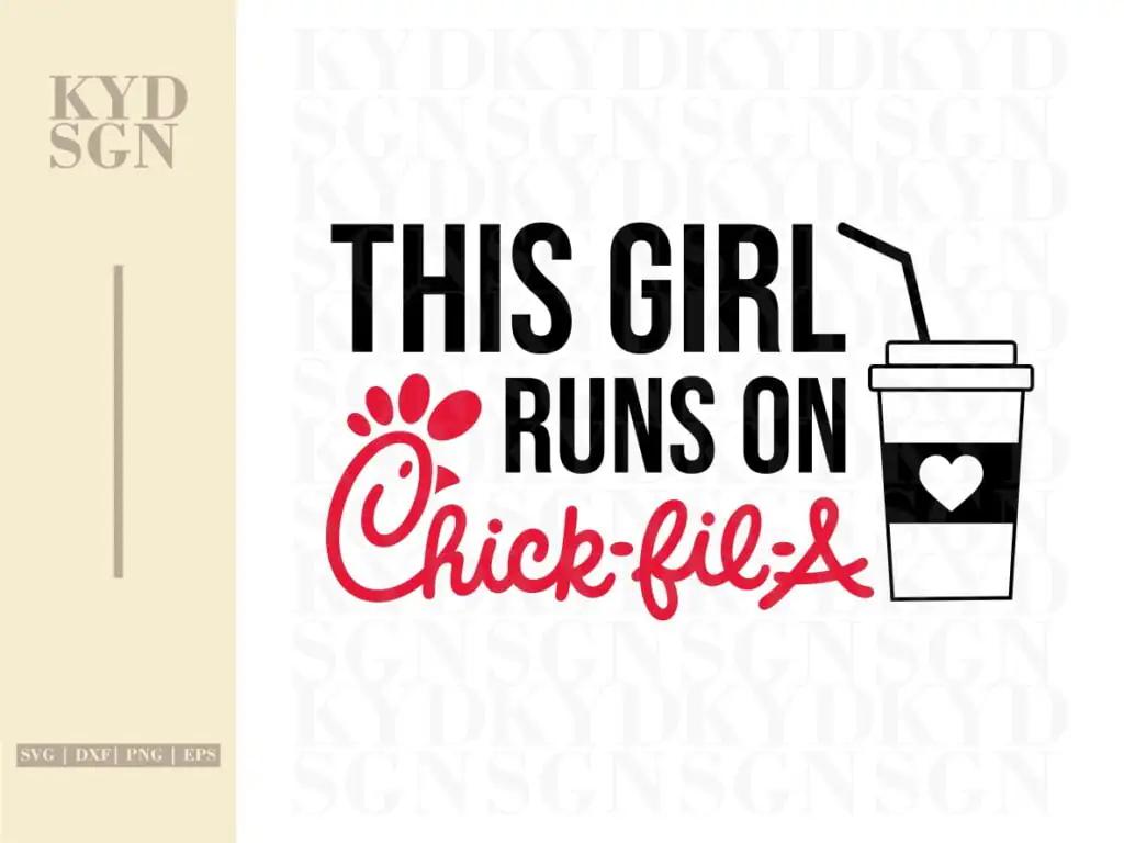 This Girl Runs On Chick-Fil-A SVG