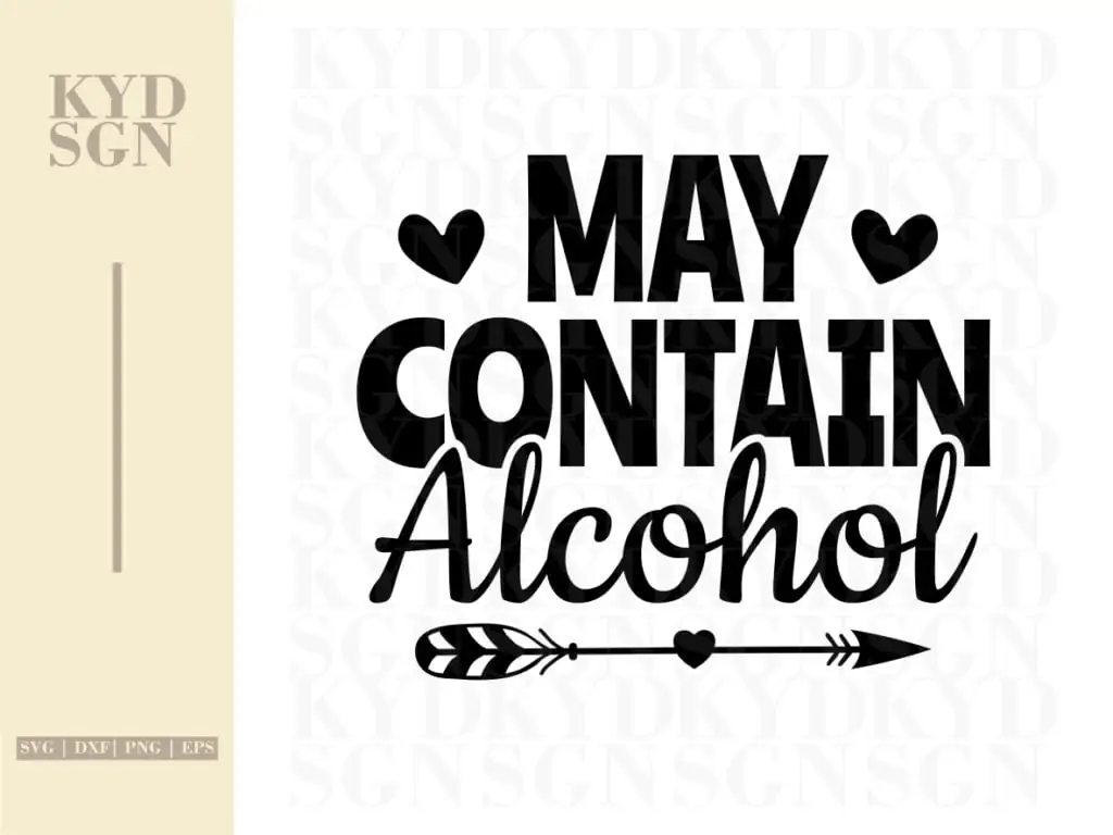 May Contain Alcohol SVG