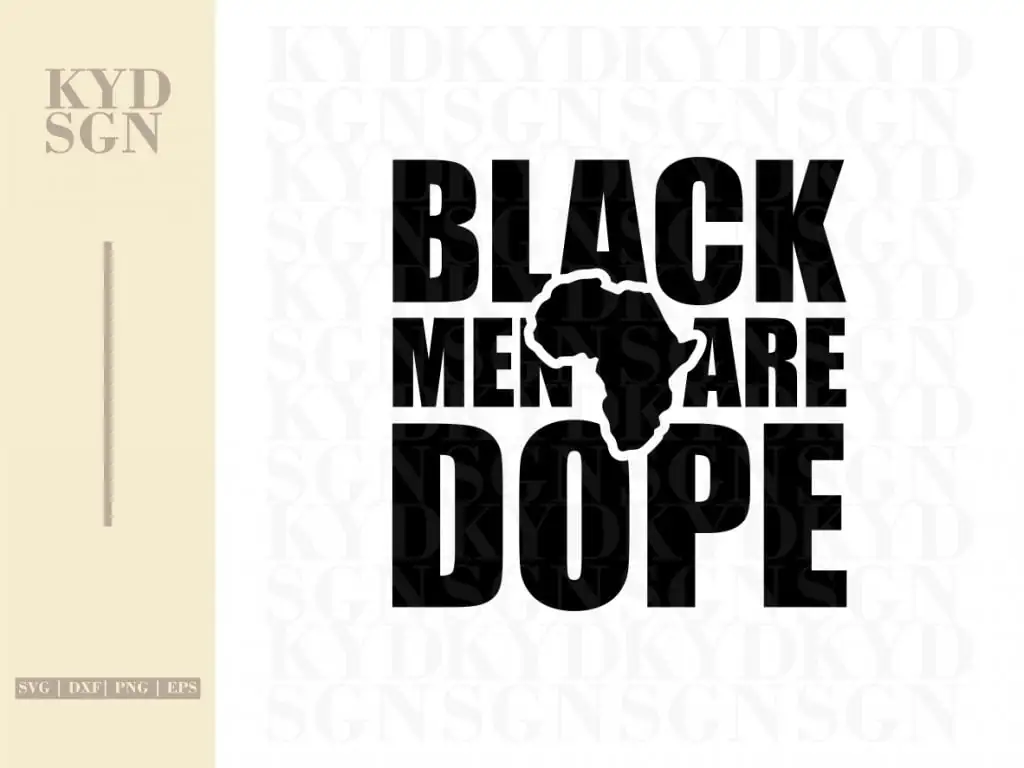 Black Man Are Dope SVG