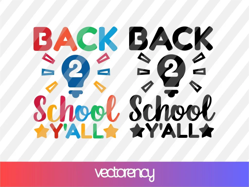 Back 2 School Y’all SVG Cut File Free