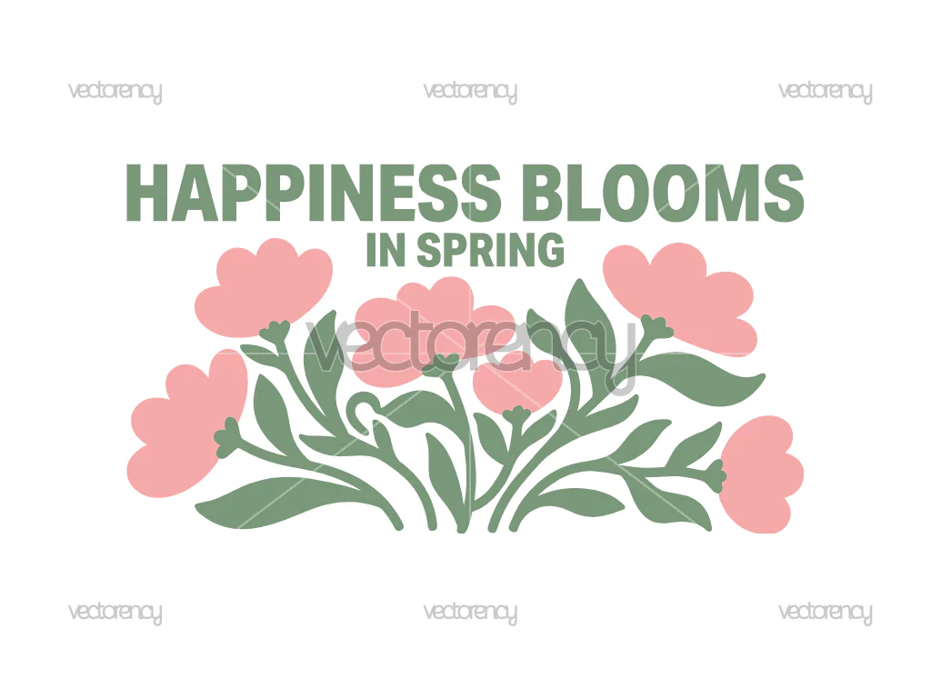 Happiness Blooms is Spring SVG Cut File PNG Poster Image
