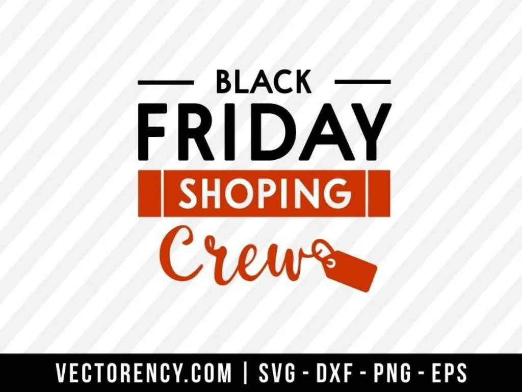 Black Friday Shopping Crew SVG Cut File