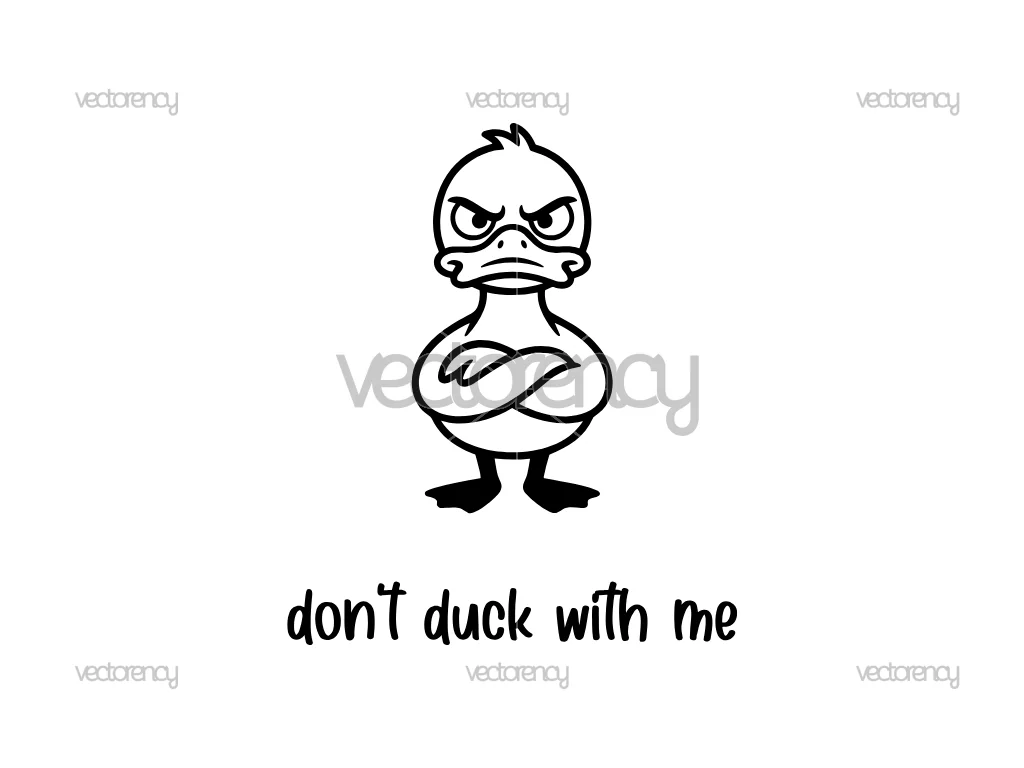 Funny Duck SVG Don't Duck With Me