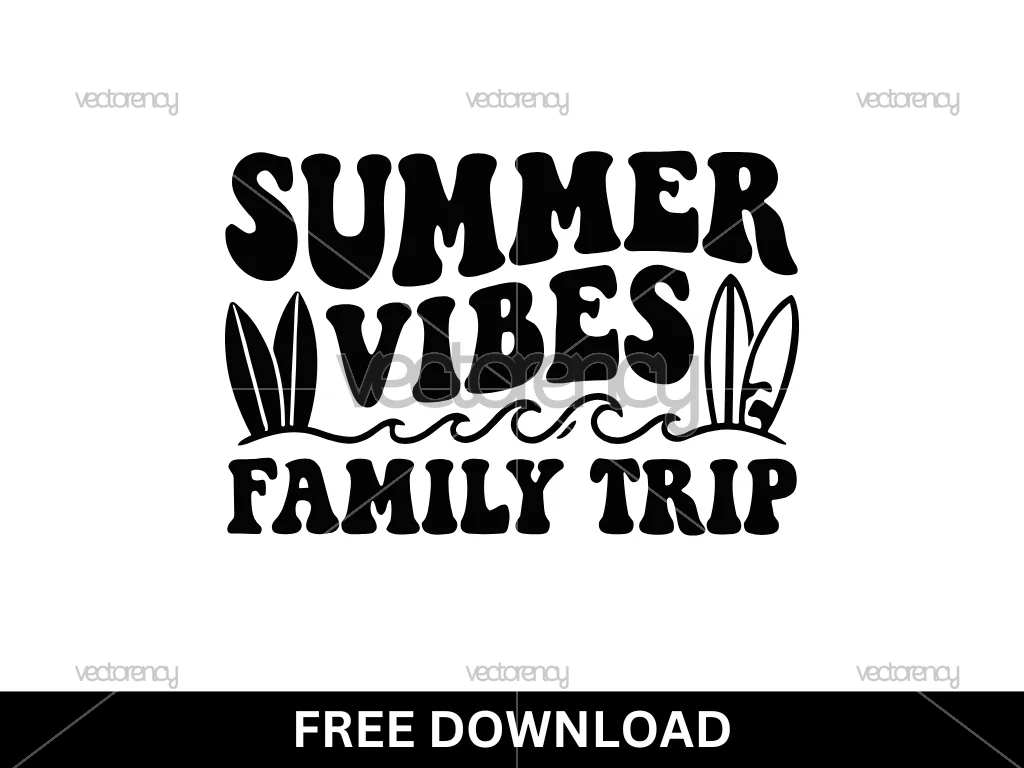 Summer Vibes Family Trip SVG Free for Commercial Use