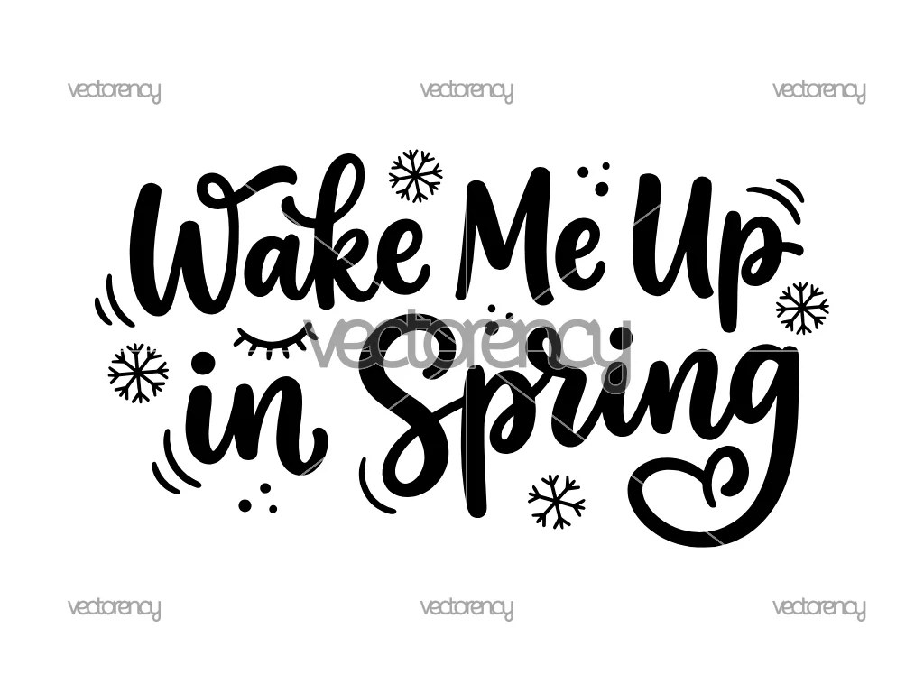 Wake Me Up In Spring SVG, Funny Winter Quotes Image