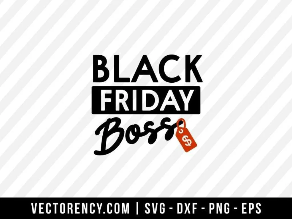 Black Friday Bos SVG Cut File