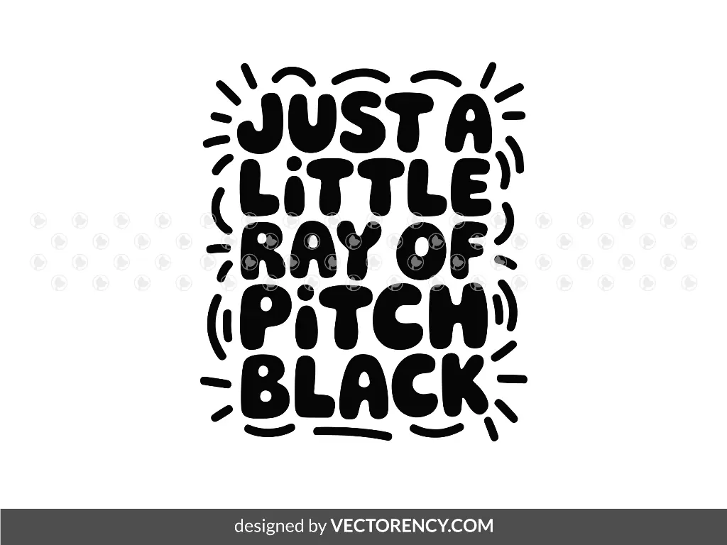 Just a Little Ray of Pitch Black SVG