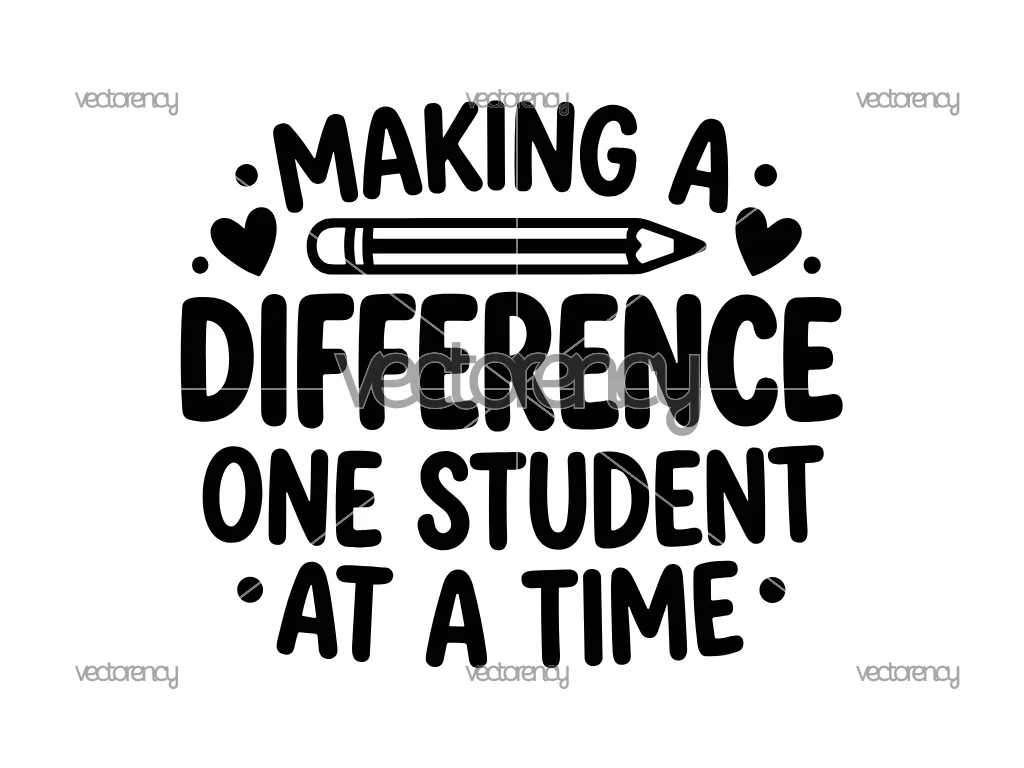 Making A Difference One Student At A Time SVG PNG